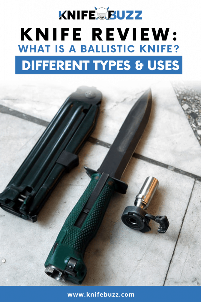 What is a Ballistic Knife? How Does it Work? Where to Buy?