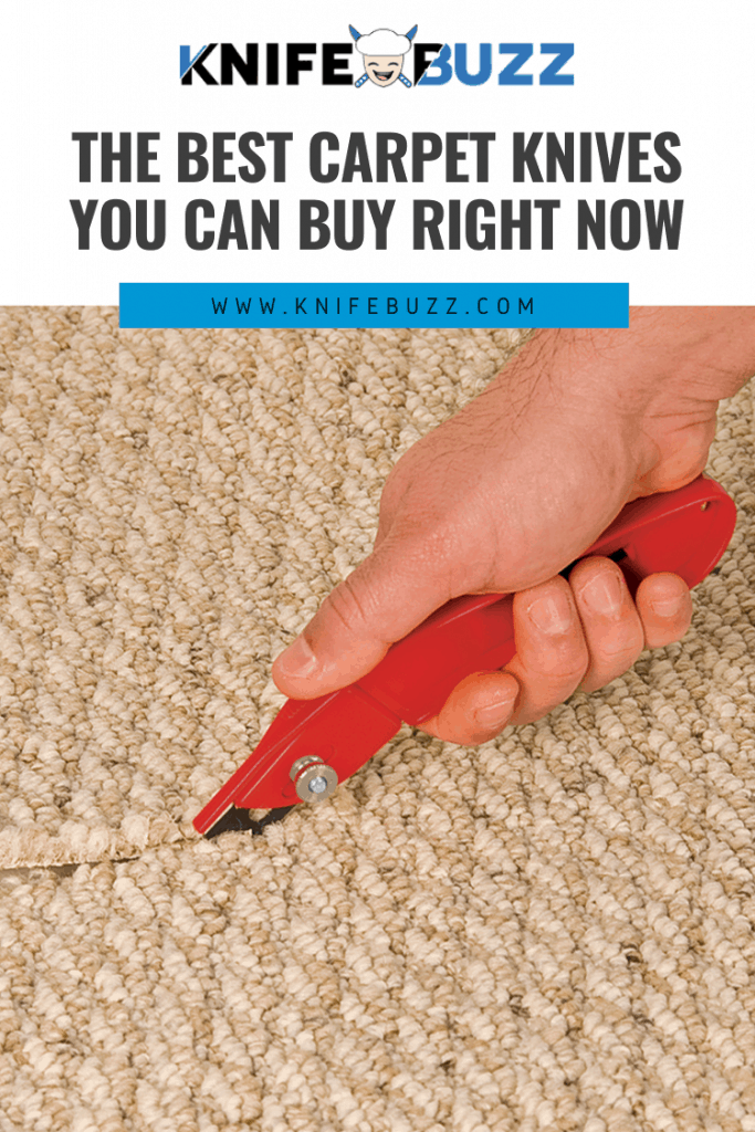 Best Carpet Knife You Can Find Right Now in 2024 Knife Buzz Expert