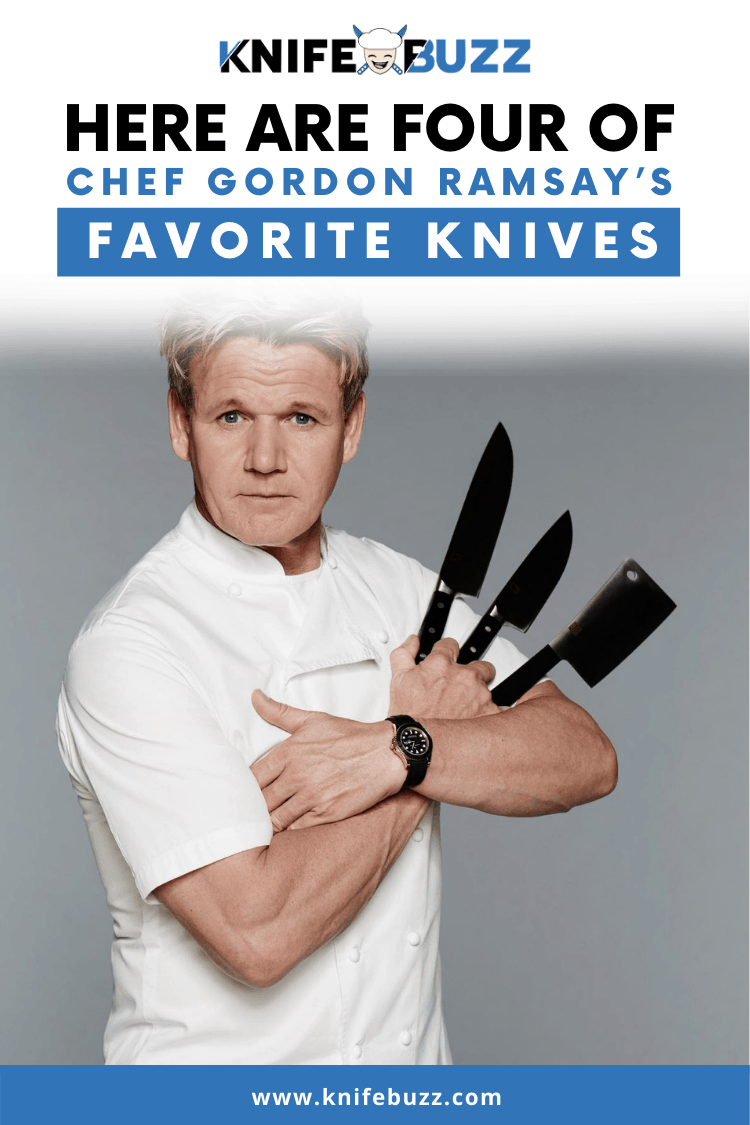 Four of Gordon Ramsay’s Favorite Knives