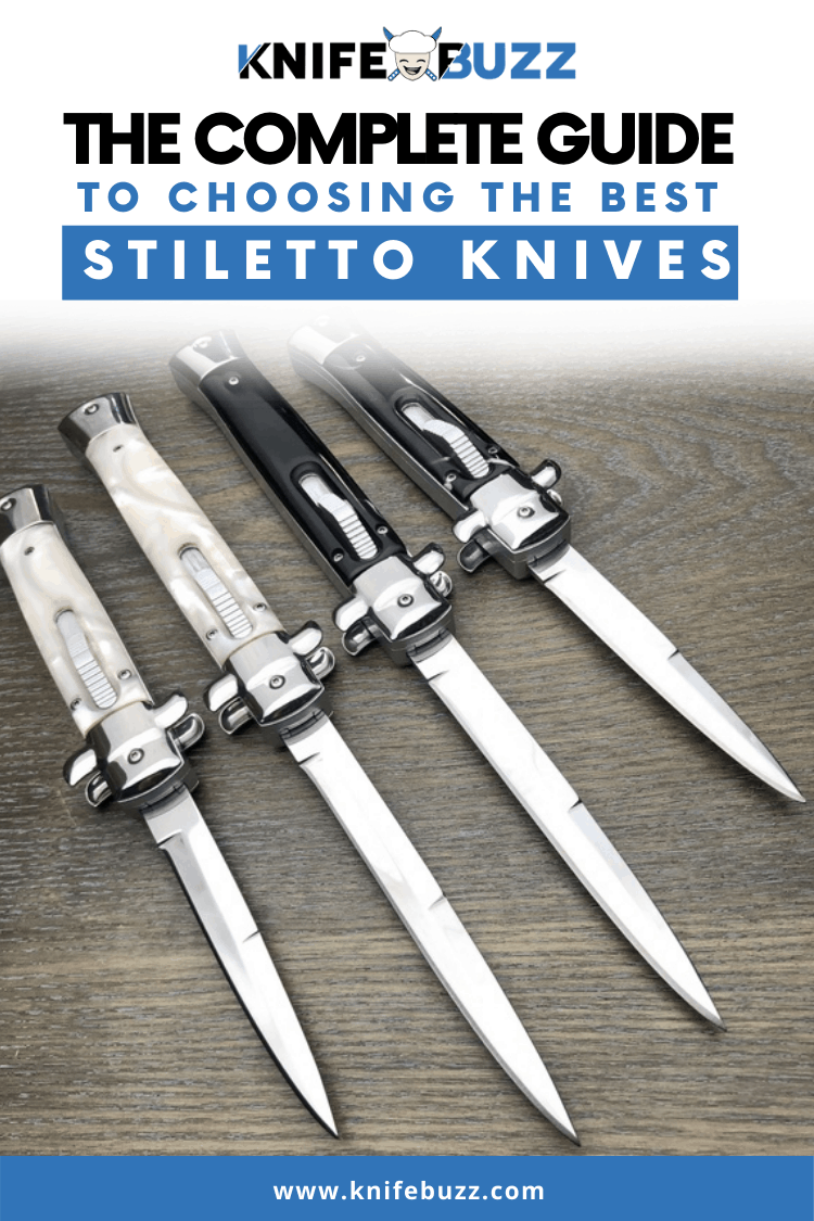 Stiletto Knife Complete Guide